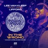 In The Wrong (Manoo Unreleased Remix) [feat. Lifford]