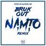Bruk Out (Namto Remix)