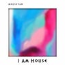 I Am House