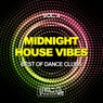 Midnight House Vibes, Vol. 4 (Best Of Dance Clubs)