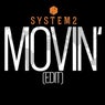 Movin' (Edit)