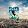 Everything Is Okay (Club Mix)