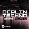 Berlin Techno Sessions, Vol. 10
