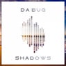 Shadows