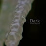 Dark