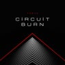 Circuit Burn