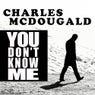 You Dont Know Me EP