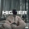 HIGHER