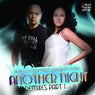 Another Night, Vol. 1 (feat. Ariadna Alvin) [Remixes]