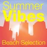Mettle Music Presents Summer Vibes Beach Selection