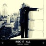 Risk It All