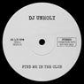 Find Me in the Club (Original Mix)