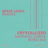 Crystallized (Santiago Garcia Retro Mix)