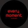 Every Moment