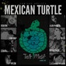 Mexican Turtle