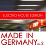 Made In Germany - Electro House Edition Volume 2