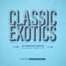 Classic Exotics - 15 Years Of Exotic Part 5