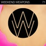 Weekend Weapons 71