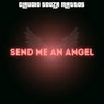 Send Me an Angel