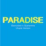Paradise (Biancolato's Quarantine Utopia Version)