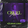 Cruel Intentions - Feb Remix