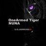 OneArmed Tiger Nuna