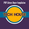 PMP Library: Dance Compilation Tech House