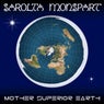 Mother Superior Earth