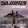Know I'm Coming (feat. Max Landry)