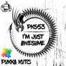 I'm Just Awesome