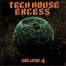 Tech House Excess, Vol.4 (Best Clubbing Tech House Tracks)