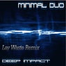 Deep Impact (Lay Waste Remix)