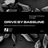 Drive By Bassline