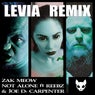 Not Alone - Levia Remix