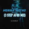 Monna Motho(3 Step Afro Mix)