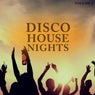 Disco House Nights, Vol. 1 (Wonderful Mix Of Smooth Disco & Club Disco Sound)