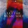 Let The Music Soul