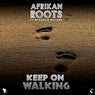 Keep on Walking (feat. Mckenzie Matome)