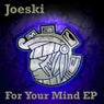 For Your Mind EP