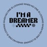 I'm a Dreamer