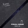Final Hour (feat. vc)