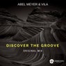 Discover The Groove (Original Mix)