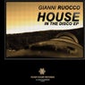 House In The Disco EP