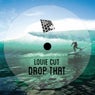 Drop That