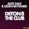 Deton8 the Club