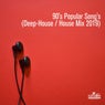 90' POPULAR SONG'S (DEEP-HOUSE / HOUSE MIX 2019)