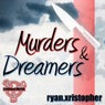 Murders & Dreamers