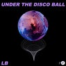 Under the Disco Ball