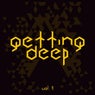 Getting Deep, Vol. 7