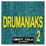 DRUMANIAKS 2